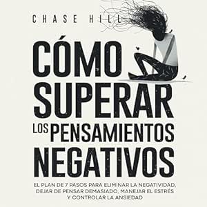 Como-Superar-Los-Pensamientos-Negativos-Audiolibro-Gratis