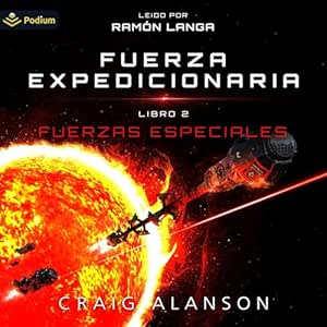 Fuerzas-Especiales-Fuerza-Expedicionaria-Audiolibro-gratis