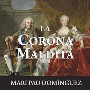 La-Corona-Maldita-Audiolibro-gratis
