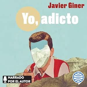 Yo-Adicto-Audiolibro-Gratis